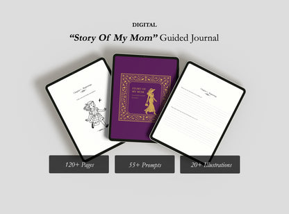 Digital 'Story Of My Mom' Guided Journal with cover and two pages displayed on a light gray background.